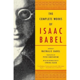 The Complete Works of Isaac Babel