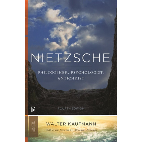 Nietzsche: Philosopher, Psychologist, Antichrist