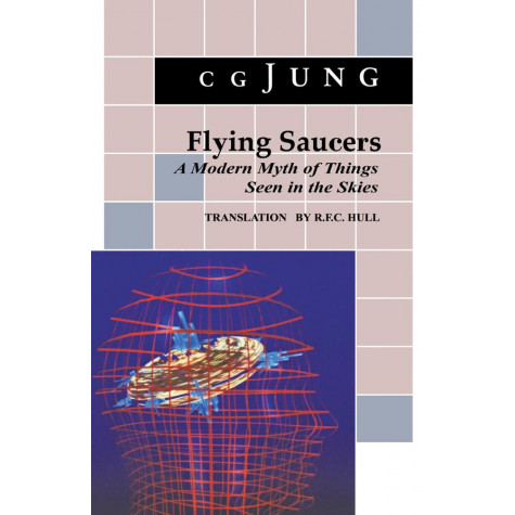 Flying Saucers: A Modern Myth of Things Seen in the Sky