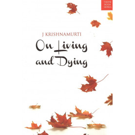 On Living and Dying