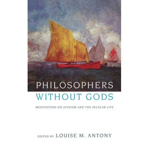 Philosophers without Gods