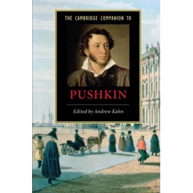 The Cambridge Companion to Pushkin