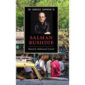 The Cambridge Companion to Salman Rushdie