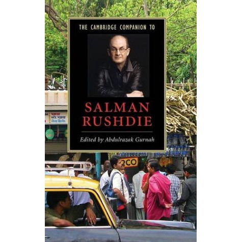 The Cambridge Companion to Salman Rushdie