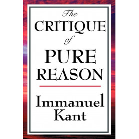 The Critique of Pure Reason