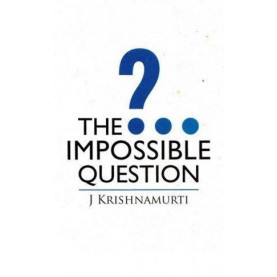 The Impossible Question