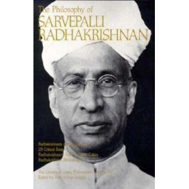 The Philosophy of Sarvepalli Radhadkrishnan