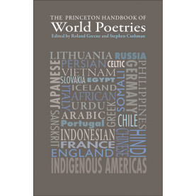 The Princeton Handbook of World Poetries