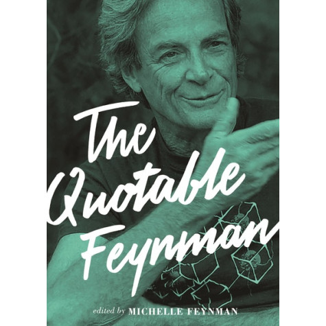 The Quotable Feynman