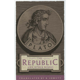 The Republic and Other Works