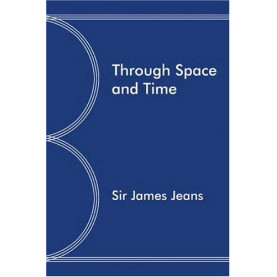 Through Space and Time