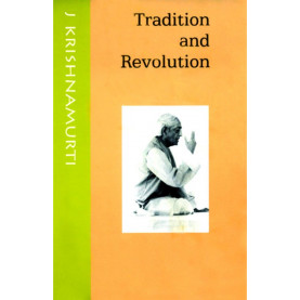 Tradition and Revolution